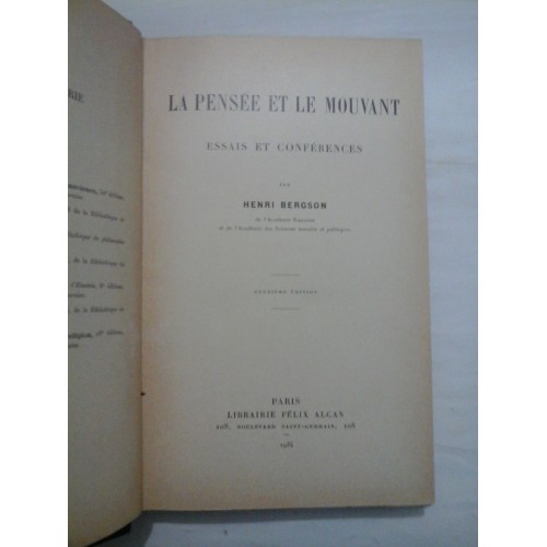 LA PENSEE ET LE MOUVANT - HENRI BERGSON LA PENSEE ET LE MOUVANT - HENRI BERGSON